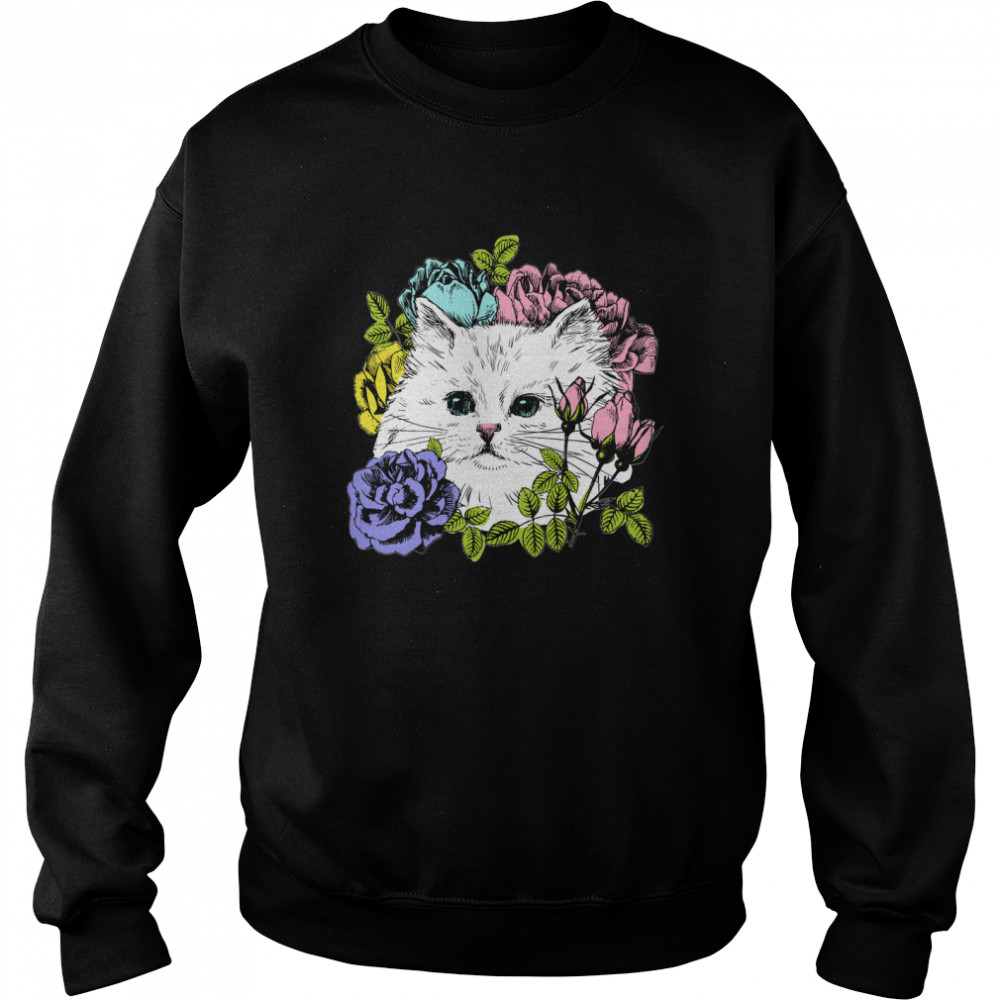 Kitten and rose I will end you  Unisex Sweatshirt